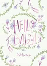 Cute New Baby Card - Hello Baby - Welcome created by Just Words