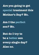 Cheeky - From Son - Mother's Day Card - Am I The perfect Son? created by Pottsy Prints