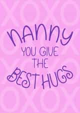 Cute Mother's Day Card - Nanny - Best Hugs created by Angelicabydesign