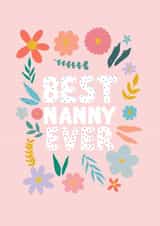 Best nanny ever floral card - Nanny Mother’s Day card - Nanny birthday card created by Pearl Studio