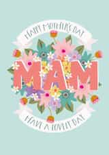 Pretty Floral Mother's Day card for your Mam - Have a lovely day created by The Pattern Press