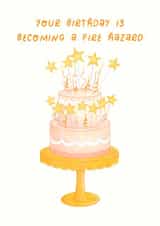 Funny cute birthday card — your birthday is becoming a fire hazard — for friends created by Rebekah Klimuck