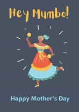 Fun Mother's Day Card for your fun-loving mum! - Hey Mumbo! created by BennoArts