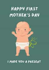 Funny First Mother's Day Card from Baby - New Mum Mother's Day Card from Newborn created by Lucky Jems Gifts
