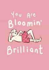 Funny Anniversary Card - Love heart shorts - You Are Bloomin' Brilliant created by DustandMarbles