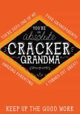 Funny Grandma Jacobs Cracker Card - You're an absolute cracker created by la la la Designs