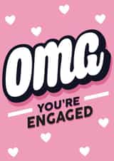 Funny Engagement Card - OMG You're Engaged created by Lindsey Sagar