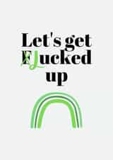 Let's get lucked up your naughty good luck/ congratulations card created by Tanya Pyrka