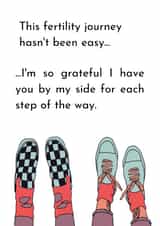 IVF journey to send to your loved one, by your side, each step of the way. created by Fertility Network UK