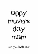 Funny Illiterate Mother's Day Card for Mum created by Nathan Ulett