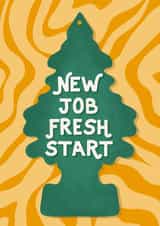 Retro New Job Fresh Start Card - Tree Car Air Freshener created by @tikkled.pink