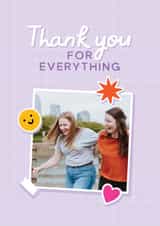 Personalised Thank You Photo Card created by ItsJessica - Cute Thank You Card - Thanks for Everything - Friend
