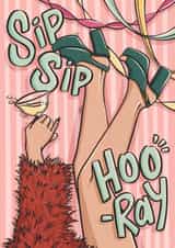 Sip Sip Hooray - Party Girl Birthday Card created by Tee Ansell Draws