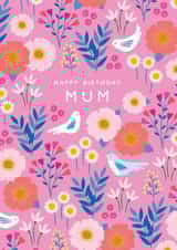 Pretty Floral and Bird patterned Birthday Card - For Mum created by Klara Hawkins