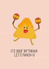 Cute Birthday Card - It's your birthday! Let's NAACH-O (dance) created by HxK Creations