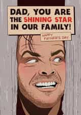 Funny Father’s Day Card - for dad - Jack Nicholson - The Shinning Horror created by Kasia Cards