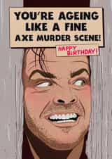 Cheeky Birthday Card - Jack Nicholson - The Shinning created by Kasia Cards