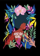 Pretty Congratulations Card - You Go Girl created by Michaela Organ