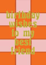 Cute Birthday Card for Best Friend - Birthday Wishes - Tartan Print created by Maddison Ball