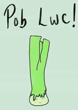 Good luck card - Welsh - Pob Lwc! created by DarcyRaeDraws