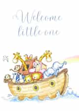 Classic New Baby Card - Noah's Ark - Welcome Little One created by Kate Garrett