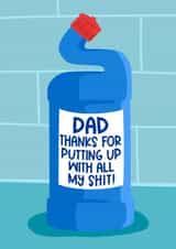 Funny Father’s Day Card - Toilet Cleaner - Putting Up With My Shit - Rude created by Running with Scissors
