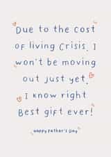 Funny Father's Day Cost of Living, Moving out Card. created by The Pinnock Collective