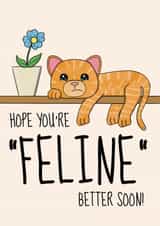 Cute Get Well Soon Card - Feline Better Soon created by @Cupsie's Creations