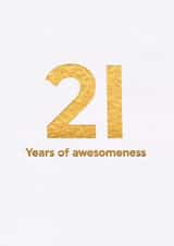 Classic 21st Birthday Card - 21 years Of Awesomeness - Gold created by Brainbox Candy