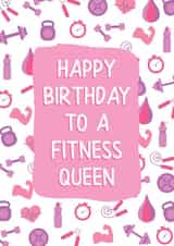 Birthday card for the fitness queen. created by Fierce Females Club