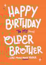 Cheeky Birthday Card - Older Brother created by Yasmin Atherton