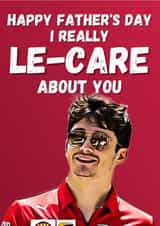 Formula One F1 Charles Leclerc Ferrari Funny Father's Day Card for Dad created by Champion Prints