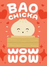 Cute Anniversary card - Bao Chicka Wow Wow created by Matt Joyce