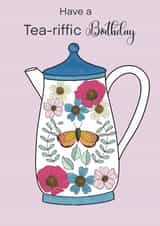 have a tea-riffic birthday created by Marie Goodchild