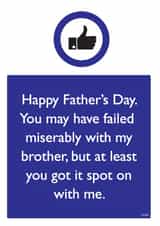 Funny Father's Day Card - Failed Miserably With My Brother created by Brainbox Candy