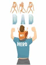 Send this card to your greatest hero, your dad for his birthday or father's day. created by Give Gifts