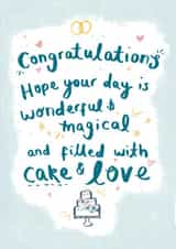 Cute quote Wedding card wishing the perfect day filled with cake & love created by Rachel Suzanne