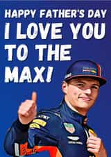 Max Verstappen Father's Day Card For Formula One Loving Dad created by Champion Prints