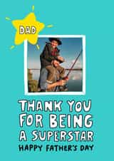 Personalised Father's Day Photo Card created by Angela Chick - Heartfelt Father's Day Card - Superstar Dad
