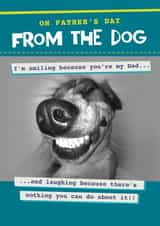Funny Father's Day card - Laughing - From the Dog created by Quitting Hollywood