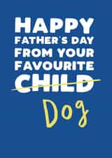 Funny Father's Day - from the dog - dog dad created by Pickled Prints
