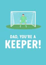 Funny Father's Day Card - You're a Keeper - Football created by The Cake Thief