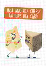 Funny Father's Day Card - Just Another Cheesy Card created by Quitting Hollywood