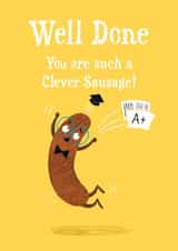 Funny Well Done Card - Clever Sausage - Exams/Graduation created by Hannah Jayne Lewin