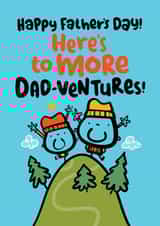 Dad-Ventures - Father's Day Card For Dad - Walking Camping Outdoors created by Pink wink