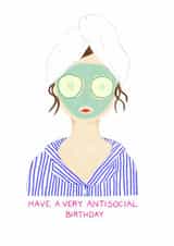 Funny Birthday Card - For Her - Have A Very Antisocial Birthday created by Corrin Strain