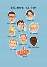 Father's Day Card - Famous Dads - Film Nerd - Dad, You're An Icon created by Isabella