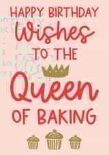 Fun Birthday card - Queen of Baking created by Word Up Creative