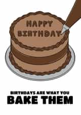 Birthday Card For A Baker - Birthdays Are What You Bake Them created by @Cupsie's Creations