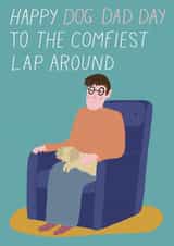 Father's Day Card for a Dog Dad - Comfiest Lap Around created by drawnonna